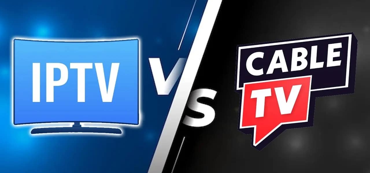 IPTV vs. Traditional Cable: Why IPTV is the Future of Entertainment